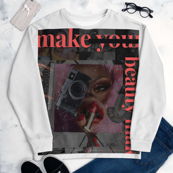 Make Your Beauty Mark Art Sweatshirt